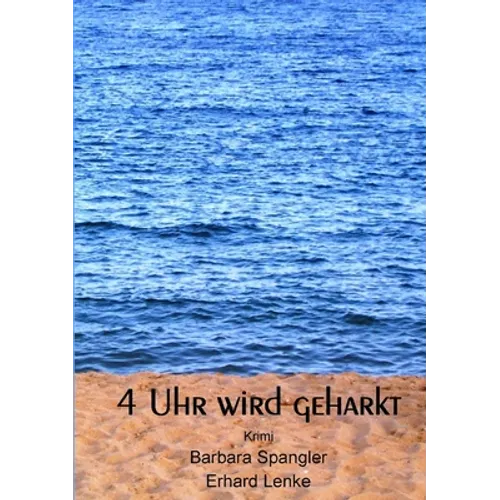 4 Uhr wird geharkt