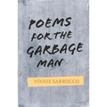 Poems for the Garbage Man