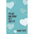The Ups and Downs of a Love Life