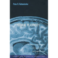 Neural Plasticity: The Effects of Environment on the Development of the Cerebral Cortex