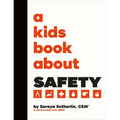 A Kids Book about Safety