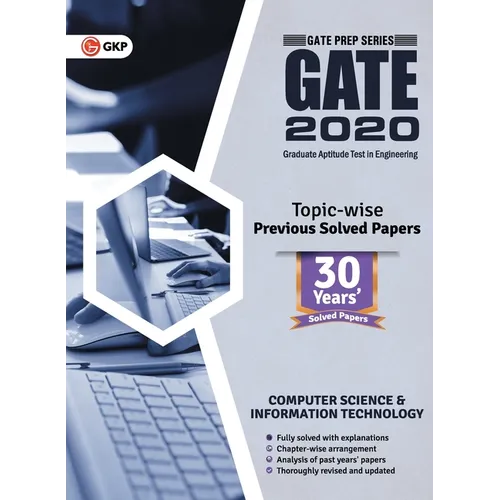 Gate 2020: Computer Science and Information Technology 30 Years' Topic-wise Previous Solved Papers