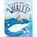 My Grandma Comes from Whales?