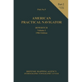 American Practical Navigator BOWDITCH 1984 Vol1 Part 2 7x102