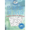 Es geht um die Zahlen Sudoku Leicht bis Medium (240] Rätsel)