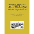 THE HISTORICAL & TECHNICAL SCIENCES FOR DISCOVERY OF THE SECRET TOMB OF EMPEROR CHINGGIS QA'AN FOUNDER OF THE MONGOL EMPIRE [including] A GEOPHYSICAL