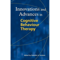 Innovations and Advances in Cognitive Behaviour Therapy