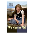 Wie einst im Mai
