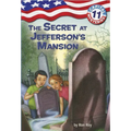 Capital Mysteries #11: The Secret at Jefferson's Mansion