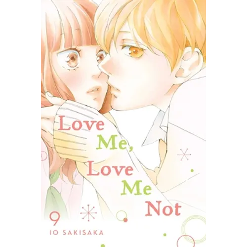 Love Me, Love Me Not, Vol. 9