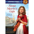 Anna Maria's Gift