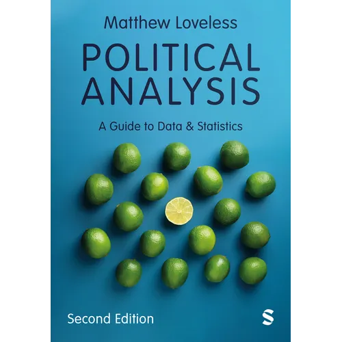 Political Analysis: A Guide to Data and Statistics (Second Edition)