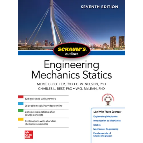 Schaum's Outline of Engineering Mechanics: Statics, Seventh Edition