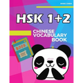 Chinese Vocabulary Book HSK 1+2: practice standard chinese character level 1+2 (300 words) with pinyin and English meaning