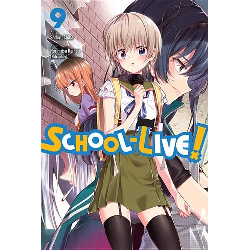 School-Live!, Vol. 9