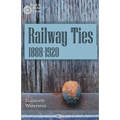 Railway Ties 1888-1920
