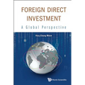 Foreign Direct Investment: A Global Perspective