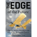 The Edge of the Future: Popular Science Writing at the Rise of the Twentieth Century