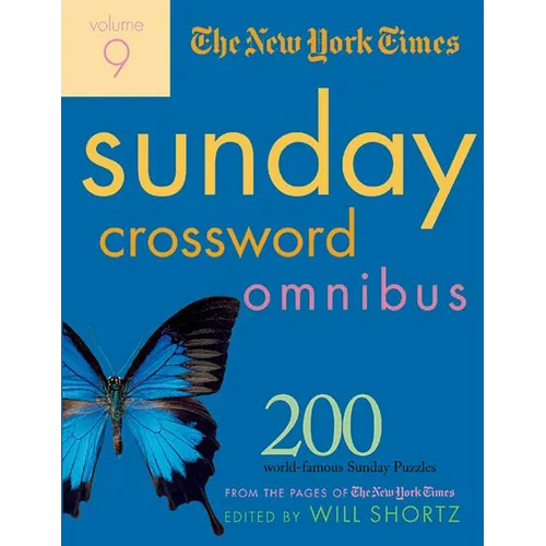 The New York Times Sunday Crossword Omnibus: 200 World-Famous Sunday Puzzles from the Pages of the New York Times