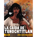 La Caída de Tenochtitlan / The Fall of Tenochtitlan