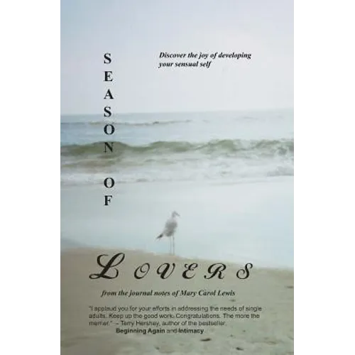 Season of Lovers: Discover the Joy of Developing Your Sensual Self