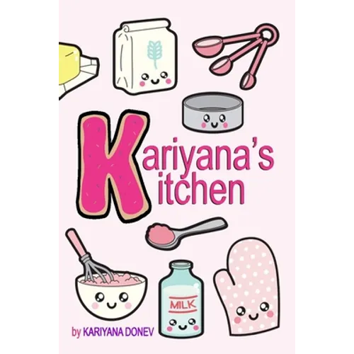 Kariyana's Kitchen: Children's Coloring Cookbook