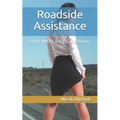 Roadside Assistance: A Hot Wife's First Gang Bang