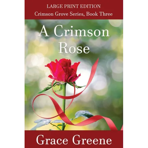 A Crimson Rose