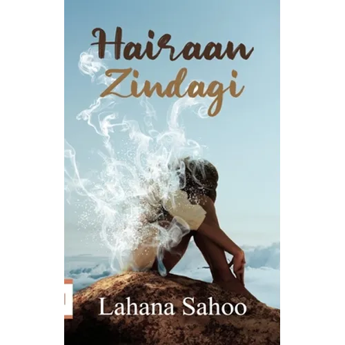 Hairaan Zindagi
