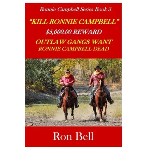 Kill Ronnie Campbell: Outlaws Vendetta