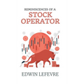 Reminiscences of a Stock Operator
