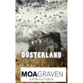 Düsterland: Kriminalroman