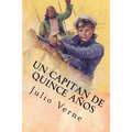 Un Capitan de Quince Años (Spanish) Edition