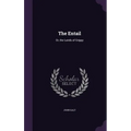 The Entail: Or, the Lairds of Grippy