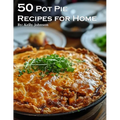 50 Pot Pie Recipes for Home