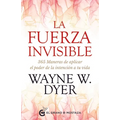 Fuerza Invisible, La
