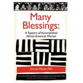 Many Blessings: A Tapestry of Accomplished African American Women