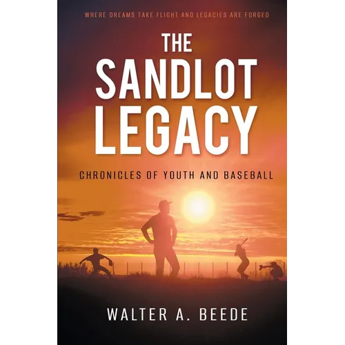 The Sandlot Legacy