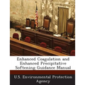 Enhanced Coagulation and Enhanced Precipitative Softening Guidance Manual