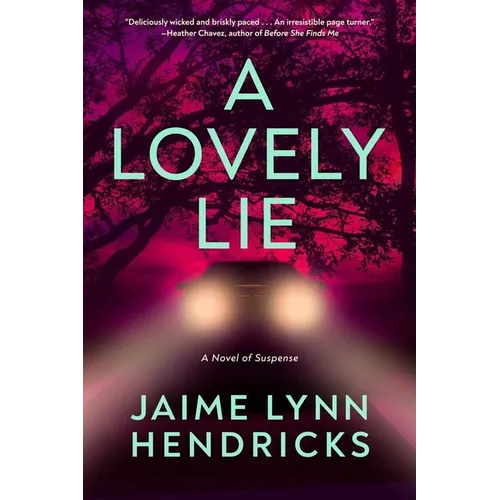 A Lovely Lie