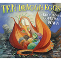 Ten Dragon Eggs: A Book about Counting Down