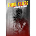 Thrill Killers