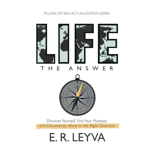 Life, The Answer