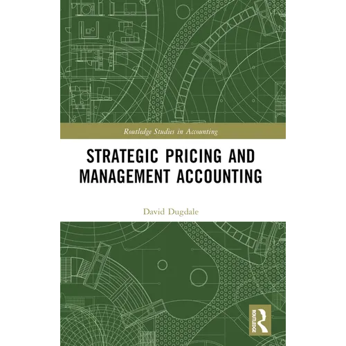 Strategic Pricing and Management Accounting