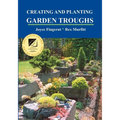 Creating and Planting Garden Troughs