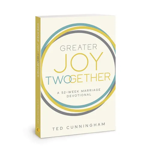 Greater Joy Twogether: A 52-Week Marriage Devotional