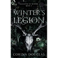Winter's Legion: A dark fantasy romance based on Celtic mythology (Daughter of Winter, Book 4)