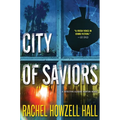 City of Saviors: A Detective Elouise Norton Novel