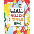 Puzzle book for adults mixed: Puzzle Activity Book for Adults, 140+ Large Print Mixed Puzzles - Word search, Sudoku, Cryptograms, Word Scramble to I