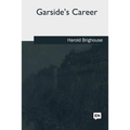 Garside's Career